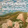 Nobuya Kobori - Pre Sketches, Vol. 36